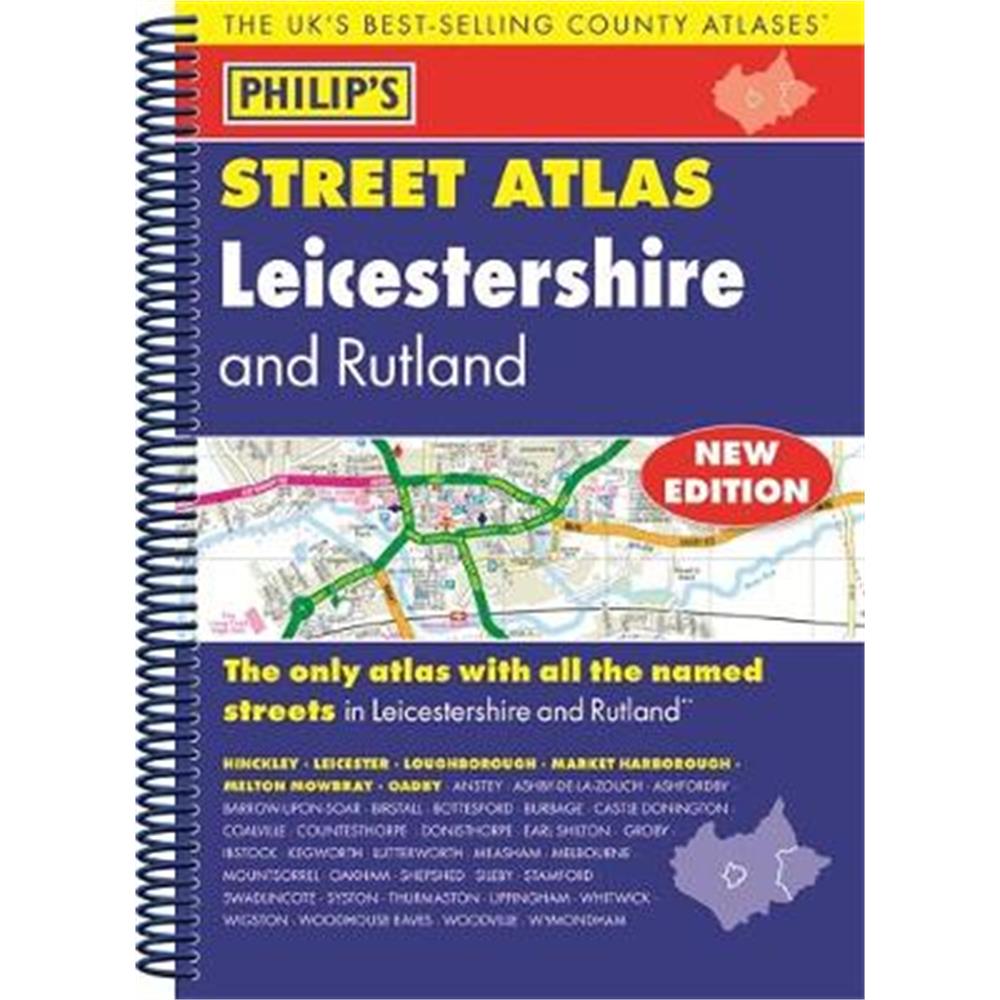 Philip's Street Atlas Leicestershire and Rutland